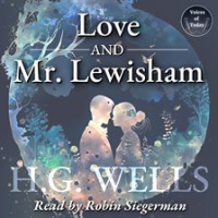 Love & Mr. Lewisham by Wells, H. G